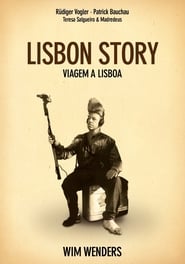 Assistir Lisbon Story - Viagem a Lisboa online