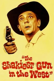 Assistir The Shakiest Gun in the West online