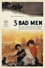 Assistir 3 Bad Men online