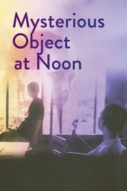 Assistir Mysterious Object at Noon online