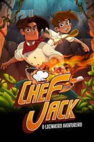 Assistir Chef Jack - O Cozinheiro Aventureiro online